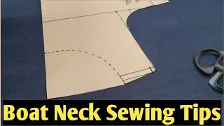 Boat Neck Sewing Tips