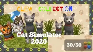 CAT SIMULATOR 2020||Clew Collection 🧶