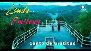 Canto De Gratitud//Solista Linda Emileny