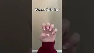 Disney nails loading:￼
