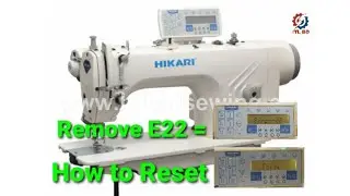 Hikari H8800 Remove E22,How to Reset.