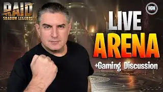 Live Arena + Game Discussion - Raid: Shadow Legends