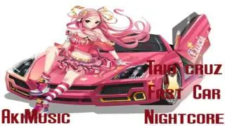 NIGHTCORE Taio Cruz - Fast Car