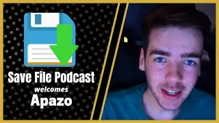 Save File 008 w/ Apazo
