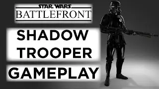 Battlefront SHADOW TROOPER GAMEPLAY