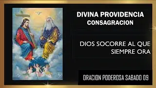 DIVINA PROVIDENCIA  HOY  SABADO 1ORACION