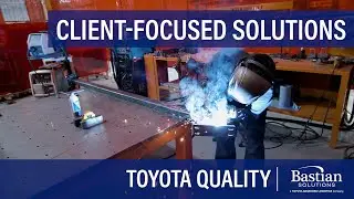 Bastian Solutions: Client-Focused Solutions through Toyota Quality