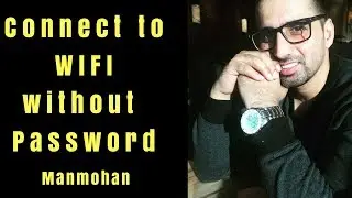 Connect to Wifi without Password- Easy way to connect wifi