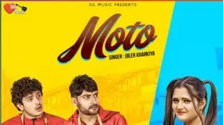 Moto song  |  Diler Kharkiya  |  Ajay Hooda  | | Anjali Raghav  |  Latest Haryanvi Song