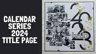 Calendar Series - Title Page 2024
