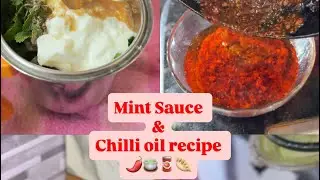 Mint Sauce & Chilli oil Recipe 🌶️🥫🥟🍵