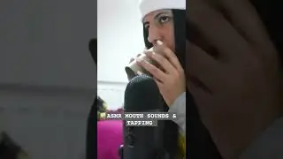 ASMR MOUTH SOUNDS & TAPPING