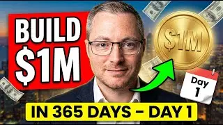 I'm Building a $1M Business in 365 Days... You Can Copy Everything (Day 1)