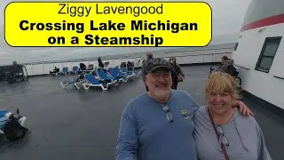 Crossing Lake Michigan on the SS Badger Steam Ship