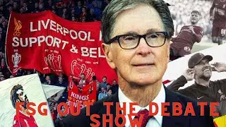 THE BIG DEBATE! FSG OUT! | LFC TWITTER ft @KurdishBall93