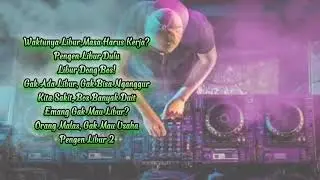 DJ Libur Dong Bosss Enak Buat Santay