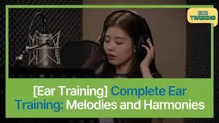🎧 K-Pop Music Class (3) : Ultimate Ear Training Mastery Unlock Melodies