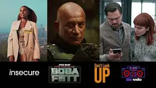 BBB RADIO SEASON 1 FINALE - Insecure (Season 5), The Book of Boba Fett (Premiere), Don't Look Up