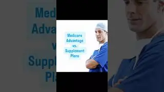 Supplement vs Advantage plan #medicare #supplementplans #partc #partd #originalMedicare