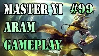 MASTER YI ARAM Gameplay #99 [Howling Abyss] League of Legends 1080p LOL Champions