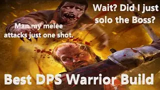 This DPS Warrior Build Let's Me Solo Bosses - Evil Dead The Game