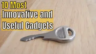10 Most Useful Gadgets