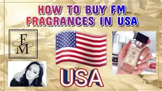 HOW TO BUY FM PERFUMES IN USA 🇺🇸🛒🛍 SHOP FEDERICO MAHORA IN AMERICA 💝 WHERE TO BUY FM PERFUMES IN USA