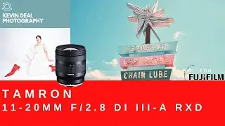 Tamron 11-20mm f2.8 For Fuji | Real World Review