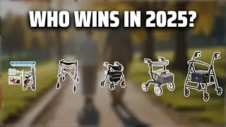 The Top 5 Best Folding Rollator in 2025 - Must Watch Before Buying!