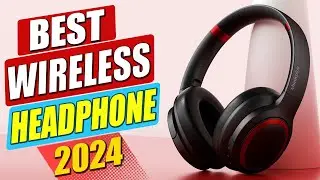 Best Wireless Headphone Of 2024-Which Is The #1 Best Headphone?
