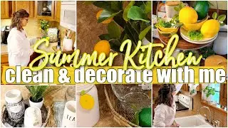 SUMMER 2021 CLEAN & DECORATE WITH ME / SUMMER DECORATE WITH ME  / SUMMER KITCHEN DECOR IDEAS 🍋🍋