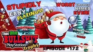 THAT ONE BS PLAYSTATION TROPHY XMAS SPECIAL 2022 - CHRISTMAS FUN on PS5  - TOBPT#172