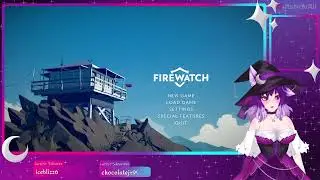 A Fun Summer Job | Firewatch