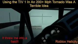 Intercepting A 200+ Mph Tornado In Tiv1 Was A Terrible Mistake!