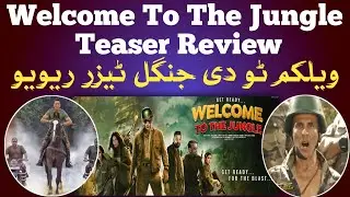 Welcome To The Jungle Trailer Review | Akshay Kumar Comeback | Welcome 3 Update