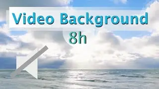 [Video Background] - sea ​​waves 2 (No Audio) - 8 Hours of Relaxing sea Video Background