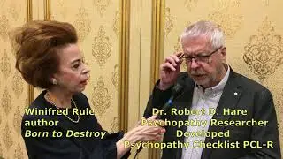 ONCE A PSYCHOPATH, ALWAYS A PSYCHOPATH! - INTERVIEW OF DR. ROBERT D. HARE