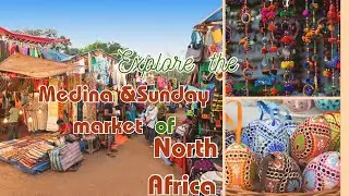 Explore the Medina & Sunday market of Africa | Morocco 🇲🇦