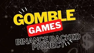 gomble games airdrop | gomble games binance backed project | gomble airdrop | @ModernTrader