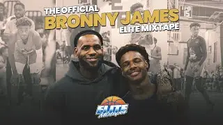Bronny James OFFICIAL Elite Mixtape Vol. 1! 