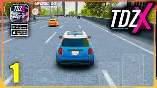 TDZ X: Traffic Driving Zone Gameplay Walkthrough (Android, iOS) - Part 1