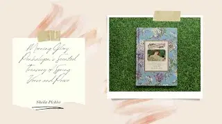 Morning Glory : Penhaligon's Scented Treasury of Spring Verse and Prose by Sheila Pickles