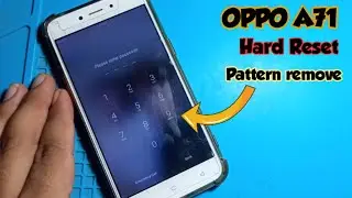 Oppo Mobile ka lock kaise tode|How to unlock phone if forgot password|Oppo A71 Pattern remove|