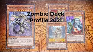 Eldlich Zombie Deck Profile 2021