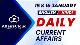 15&16 January Current Affairs 2026 | Daily Current Affairs | Current Affairs Today Eng and Hindi