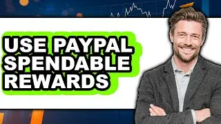How to Use PayPal Spendable Rewards (UPDATED 2025)