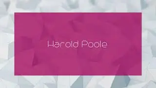 Harold Poole - appearance