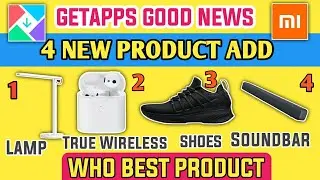Getapps Add 4 New Product Full Explained | Who Best Product | Mi Getapps New Update | Getapps