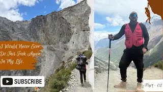6hrs Trekking 🤕| With Blisters On Both My Feet 😱| Super Narrow Path | Part-2 | EP-12 |