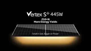 Vertex S+ 445W n type i-TOPCon Technology